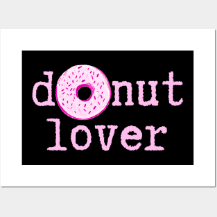 Donut Lover Posters and Art